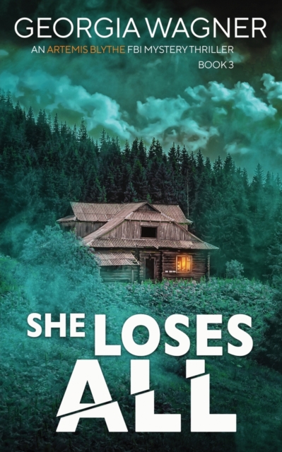 She Loses All - Georgia Wagner