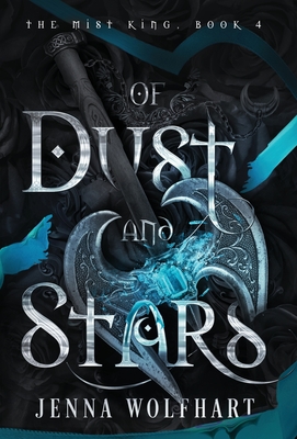 Of Dust and Stars - Jenna Wolfhart