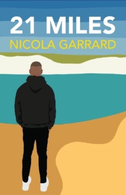 21 Miles - Nicola Garrard
