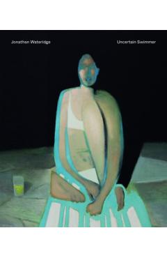 Poza produsului Jonathan Wateridge - Uncertain Swimmer - Jonathan Wateridge
