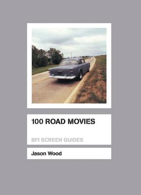 100 Road Movies - Jason Wood