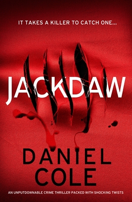 Jackdaw: An unputdownable crime thriller packed with shocking twists - Daniel Cole