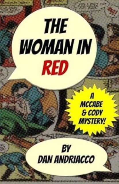 The Woman In Red (McCabe and Cody Book 12) - Dan Andriacco