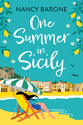 One Summer in Sicily - Nancy Barone