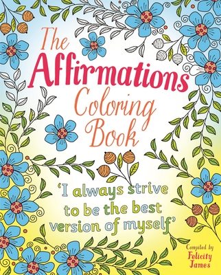 The Affirmations Coloring Book - Tansy Willow