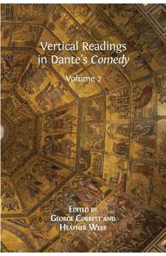 Poza produsului Vertical Readings in Dante's Comedy: Volume 2 - George Corbett