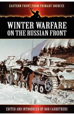 Coperta cărții 'Winter Warfare on the Russian Front - Bob Carruthers'