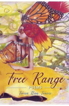 Poza produsului Free Range - Teresa Nan Travis