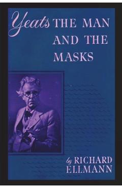 Coperta cărții 'Yeats: The Man And The Masks - Richard Ellmann'
