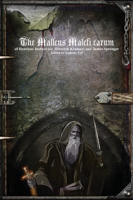 The Malleus Maleficarum - Henricus Institor