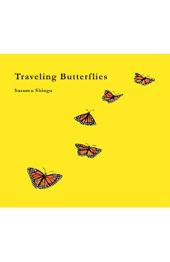 Coperta cărții 'Traveling Butterflies - Susumu Shingu'