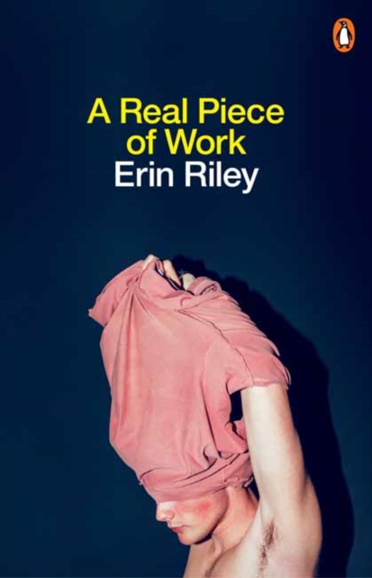 A Real Piece of Work - Erin Riley