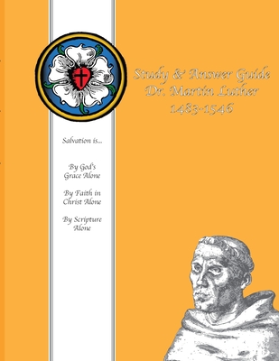 Coperta cărții 'Study & Answer Guide Dr. Martin Luther 1483-1546 - W. O. Loescher'