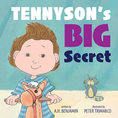 Tennyson's Big Secret - A. H. Benjamin