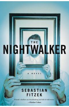 Coperta cărții 'The Nightwalker - Sebastian Fitzek'