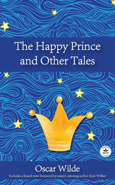 The Happy Prince and Other Tales - Oscar Wilde