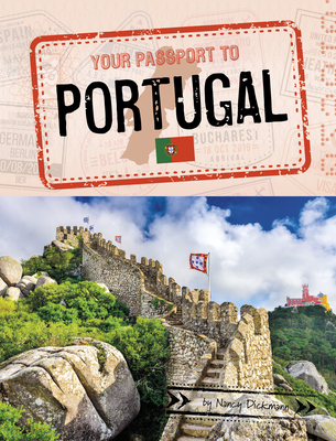Your Passport to Portugal - Nancy Dickmann