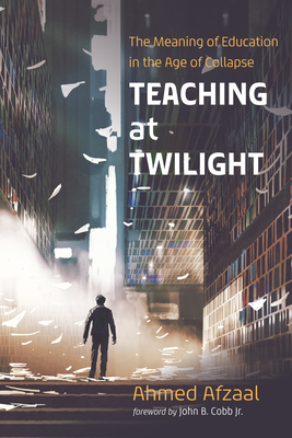 Teaching at Twilight - Ahmed Afzaal