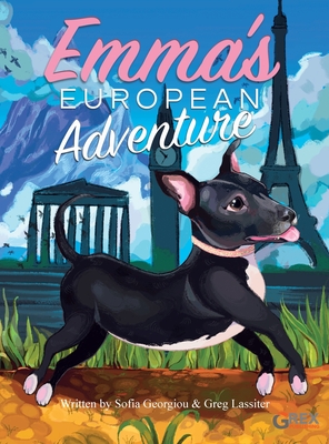 Emma's European Adventure - Greg Lassiter