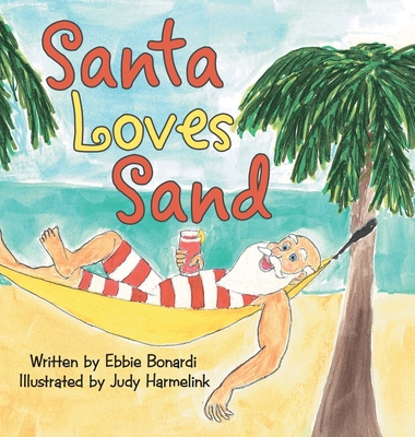 Santa Loves Sand - Ebbie Bonardi