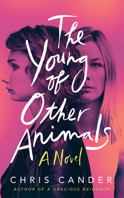 The Young of Other Animals - Chris Cander