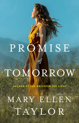 The Promise of Tomorrow - Mary Ellen Taylor