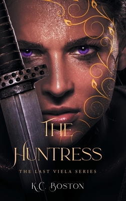 The Huntress - K. C. Boston