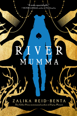 River Mumma - Zalika Reid-benta