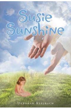 Susie Sunshine - Deborah Klejbach