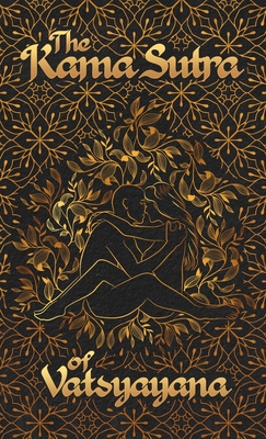 Kama Sutra Of Vatsyayana Hardcover - Vatsyayana