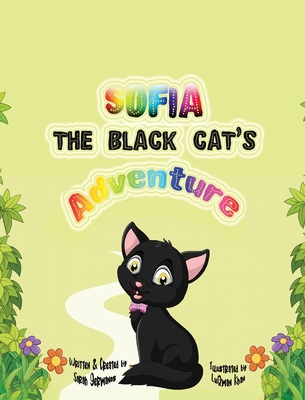 Sofia the Black Cat's Adventure - Sarah Germanos