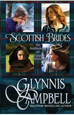 Coperta cărții 'Scottish Brides: An Anthology - Glynnis Campbell'