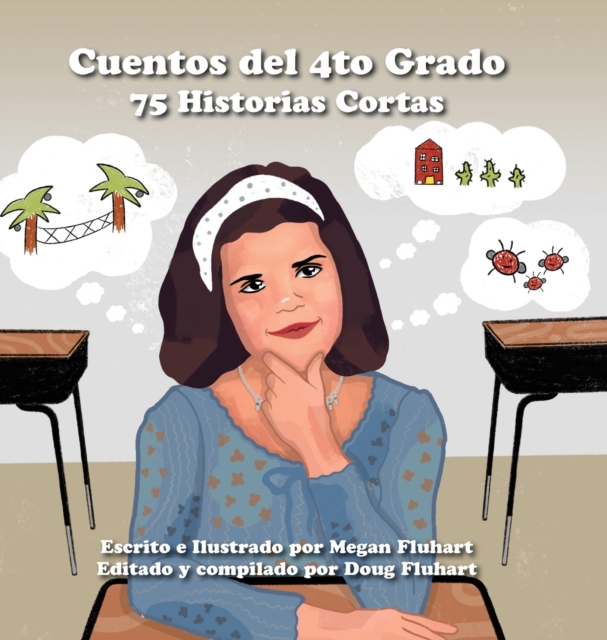 Cuentos del 4to Grado: 75 Historias Cortas - Megan Fluhart
