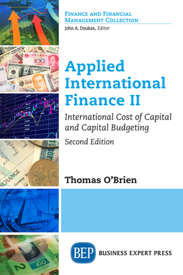 Coperta cărții 'Applied International Finance II, Second Edition: International Cost of Capital and Capital Budgeting - Thomas J.'