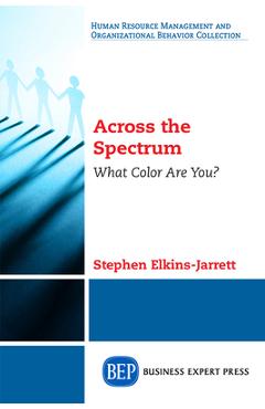Coperta cărții 'Across the Spectrum: What Color Are You? - Stephen Elkins-jarrett'