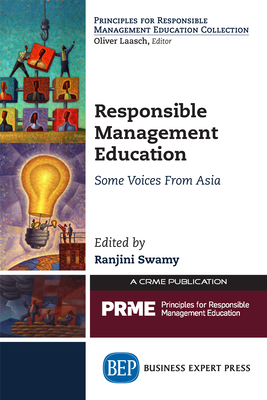 Coperta cărții 'Responsible Management Education: Some Voices From Asia - Ranjini Swamy'