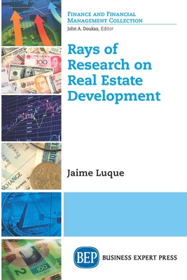 Coperta cărții 'Rays of Research on Real Estate Development - Jaime Luque'