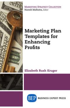 Coperta cărții 'Marketing Plan Templates for Enhancing Profits - Elizabeth Rush Kruger'