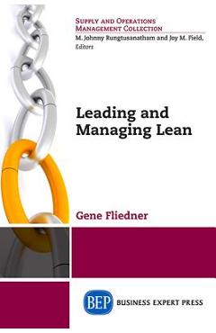 Coperta cărții 'Leading and Managing Lean - Gene Fliedner'