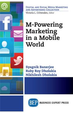 Coperta cărții 'M-Powering Marketing in a Mobile World - Syagnik Banerjee'