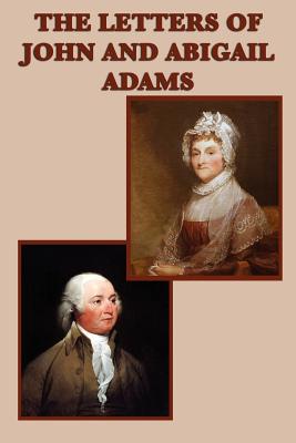 Coperta cărții 'The Letters of John and Abigail Adams - John Adams'