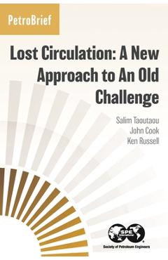Coperta cărții 'Lost Circulation: A New Approach to An Old Challenge - Salim Taoutaou'