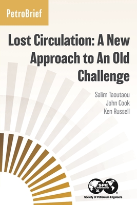 Coperta cărții 'Lost Circulation: A New Approach to An Old Challenge - Salim Taoutaou'