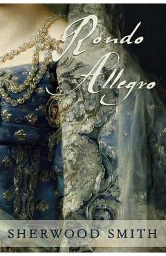 Coperta cărții 'Rondo Allegro - Sherwood Smith'