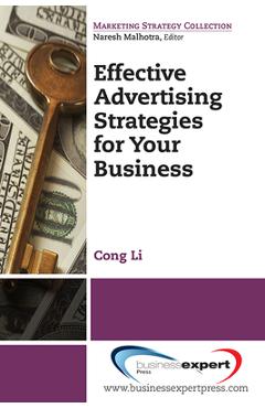 Coperta cărții 'Effective Advertising Strategies for Your Business - Cong Li'