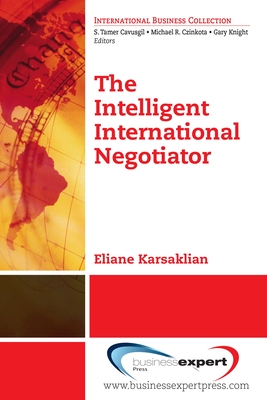 The Intelligent International Negotiator - Eliane Karsaklian