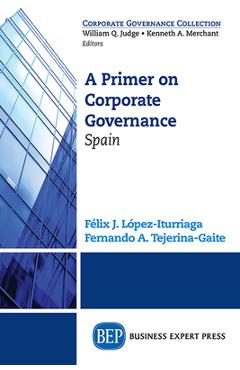 Coperta cărții 'A Primer on Corporate Governance: Spain - Felix J. Lopez-iturriaga'