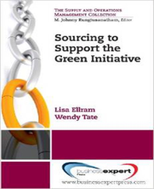 Coperta cărții 'Sourcing to Support the Green Initiative - Lisa Ellram'