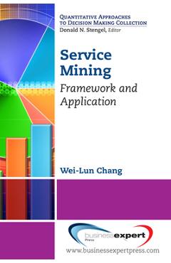 Coperta cărții 'Service Mining: Framework and Application - Wei-lun Chang'