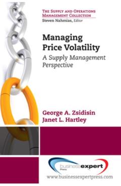Coperta cărții 'Managing Commodity Price Risk: A Supply Chain Perspective - George A. Zsidisin'